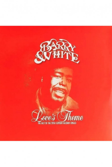Barry White: Love's Theme: The Best Of The 20Th Century Records Singles /2LP